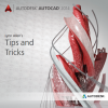 AutoCAD 2014 Tips and Tricks Booklet